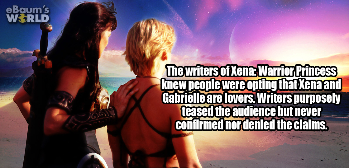 xena e gabrielle - eBaum's World The writers of Xena Warrior Princess knew people were opting that Xena and Gabrielle are lovers. Writers purposely teased the audience but never confirmed nor denied the claims.