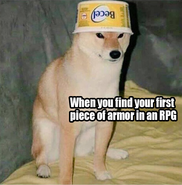 butter dog - fpg When you find your first piece of armor in an Rpg