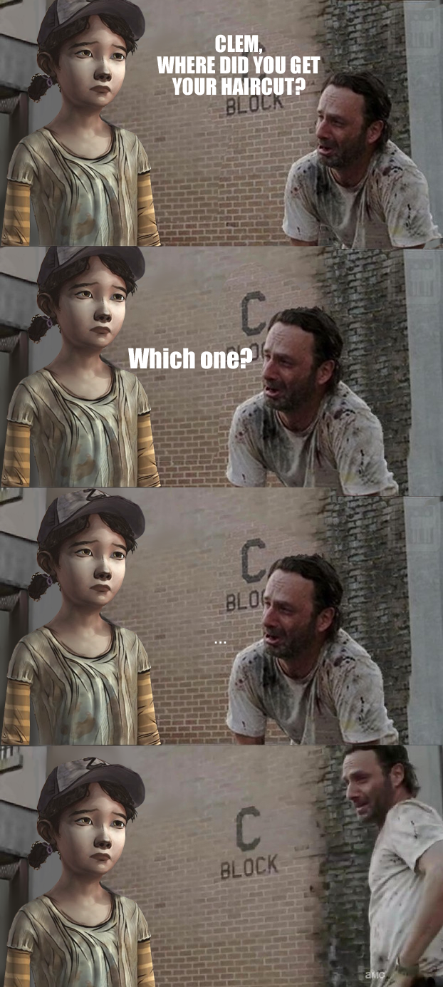 dad jokes - walking dead jokes - Clem Where Did You Get Your Haircut? Which one? Aldi Block