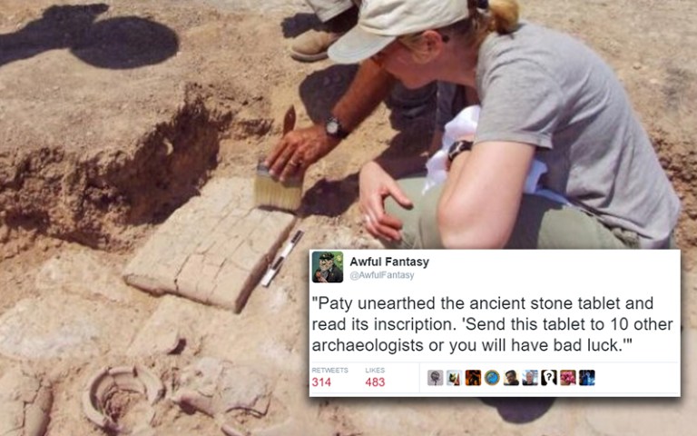 Funny tweet about archaeologist chain letter.