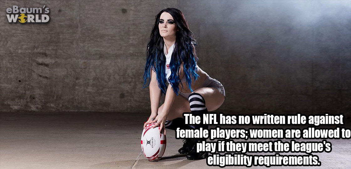 Fun fact meme about how the NFL has now written rules against female players, as long as the meet the league's eligibility requirements. Image of scantly clad woman holding football.