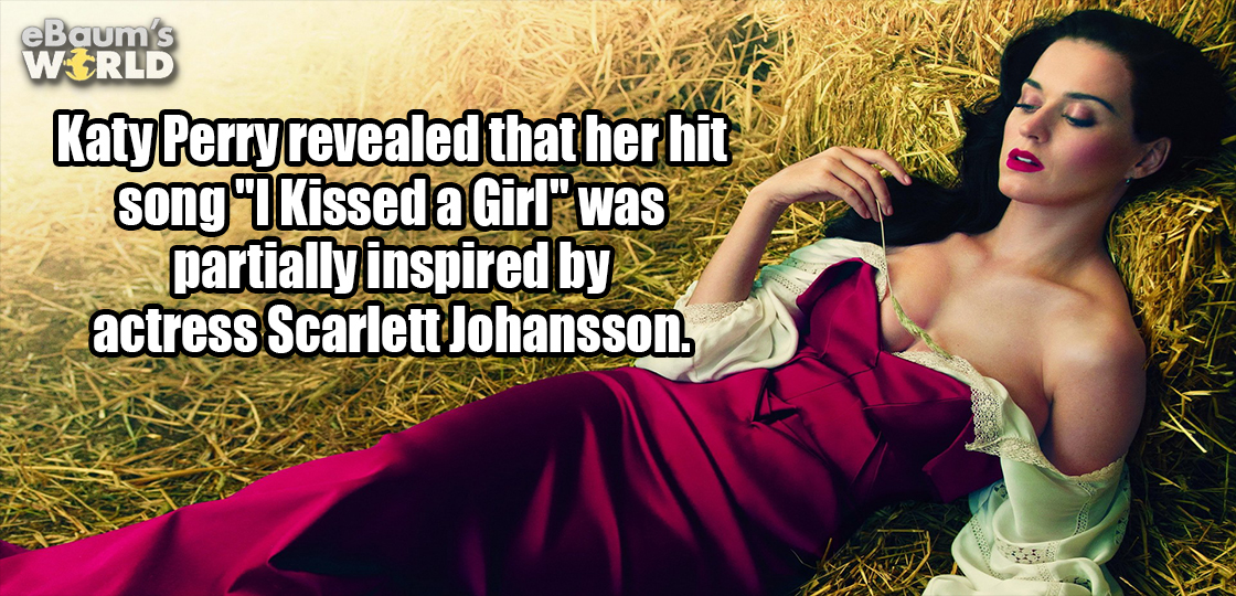 fun fact about how Kate Perry was inspired to make the song I Kissed A Girl because of actress Scarlet Johansson