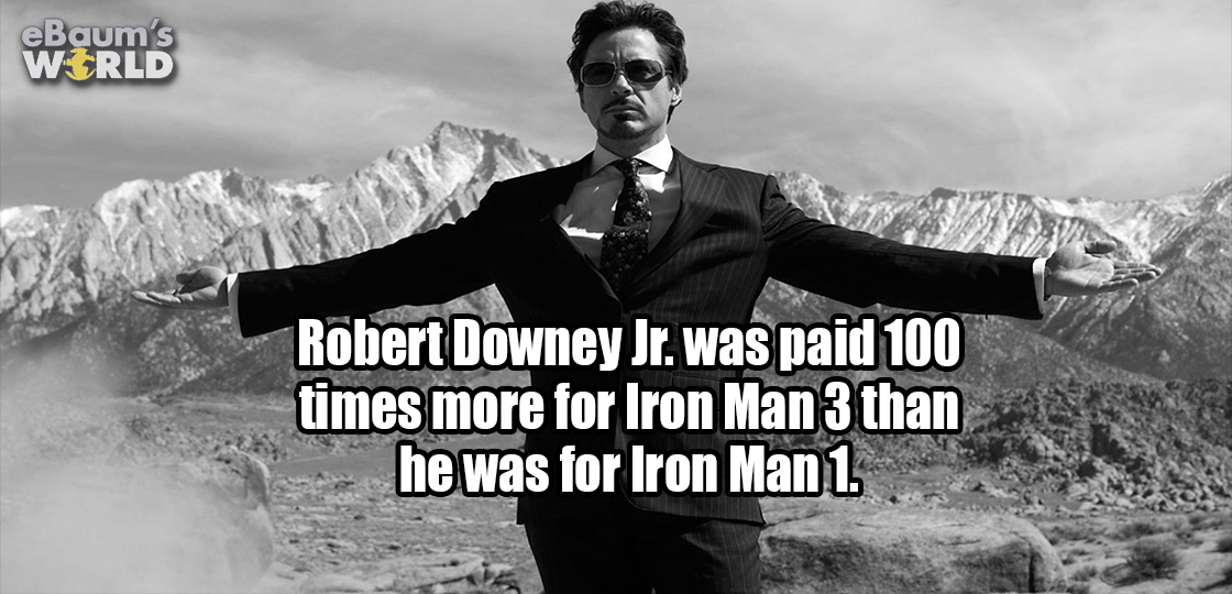 Tony Stark meme about how Robert Downey Jr. got paid 100 times the amount for making Ironman 3 than for making the first one.