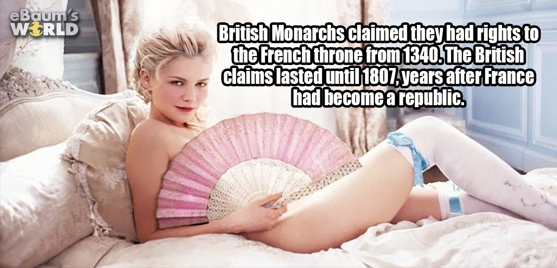 marie antoinette movie soundtrack - eBaum's World British Monarchs claimed they had rights to the French throne from 1340. The British claims lasted until 1807 years after France had become a republic.