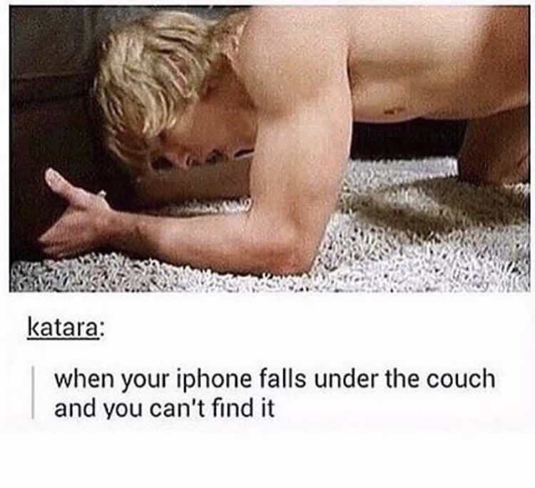 cropped gay porn memes - katara when your iphone falls under the couch and you can't find it