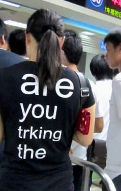 asian shirts that don t make sense - a, e. you trking the