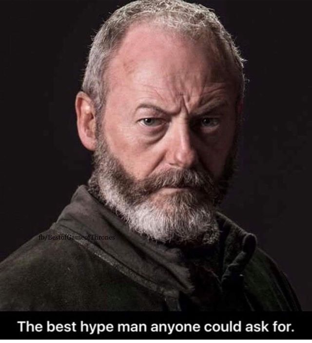 sir davos - fbBestofGameofThrones The best hype man anyone could ask for.