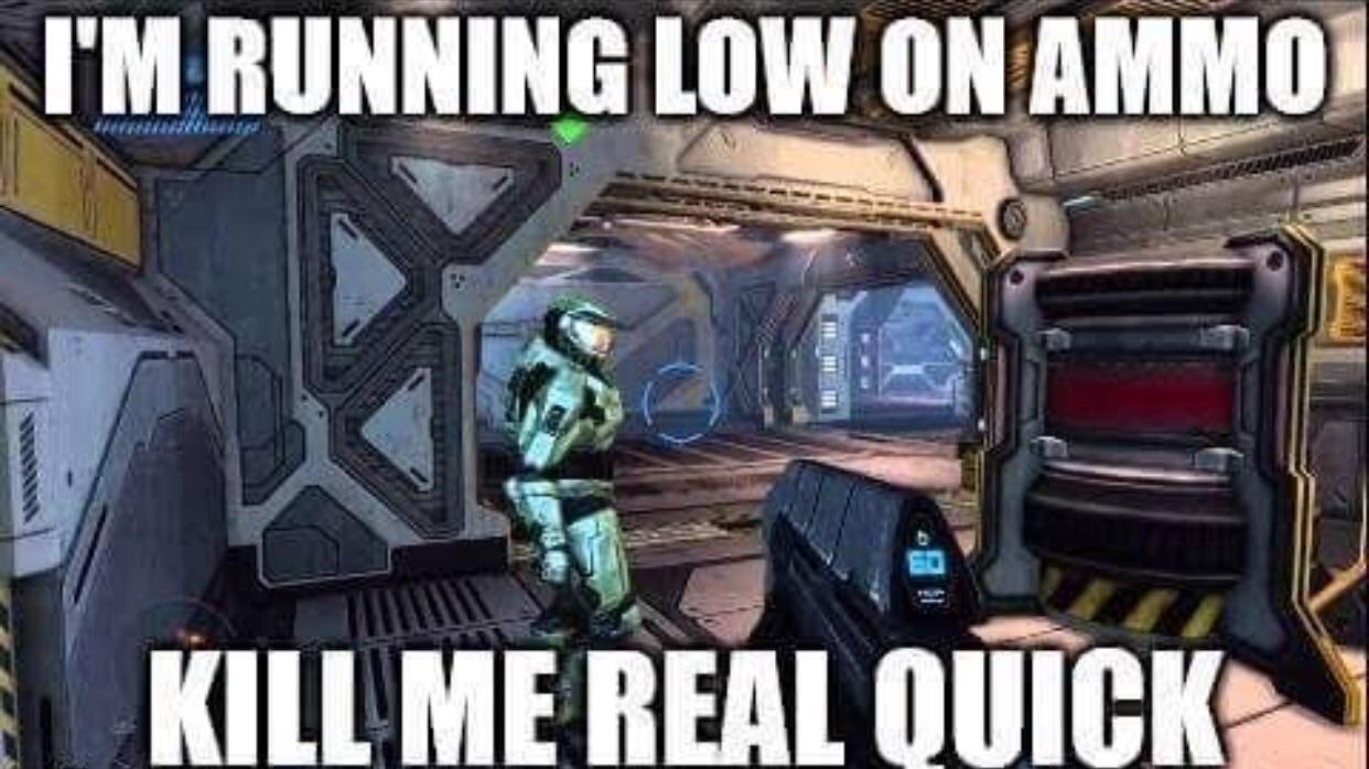 halo co op - I'M Running Low On Ammo Kill Me Real Quick