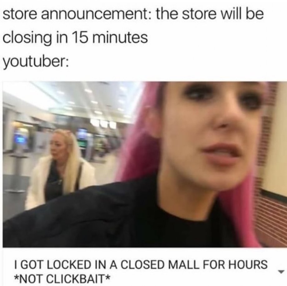 Youtuber exaggerated meme about almost being stuck at the store the whole night after being told the store will close in 15 minutes.