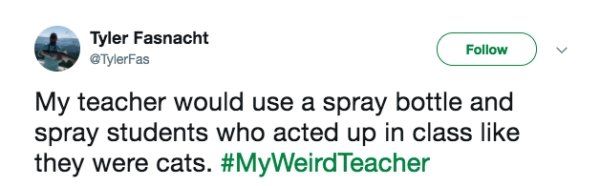 People Share The Weirdest Things Their Teachers Did