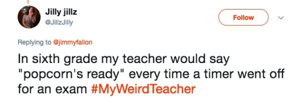 People Share The Weirdest Things Their Teachers Did