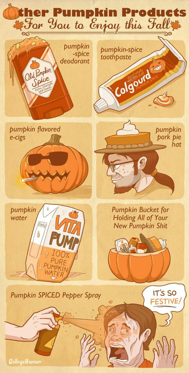 pumpkin spice funny - ther Pumpkin Products For You to Enjoy this Fallinen pumpkin spice deodorant pumpkinspice toothpaste Ald Pumpkin doesny actually Whiten at all! Spice Extra Strength and Seeds Pumpkin Spice Colgourd pumpkin flavored ecigs pumpkin pork