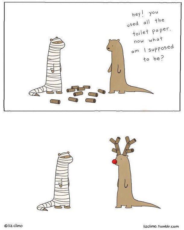 liz climo halloween - hey! you used all the toilet paper now what am I supposed to be? liz climo lizclimo.tumblr.com