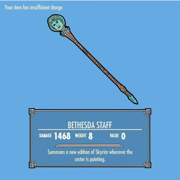 bethesda staff summons a new - Your item has insufficient charge Isisszaten Bethesda Staff Damage 1468 Weight 8 Value O Summons a new edition of Skyrim wherever the caster is pointing.