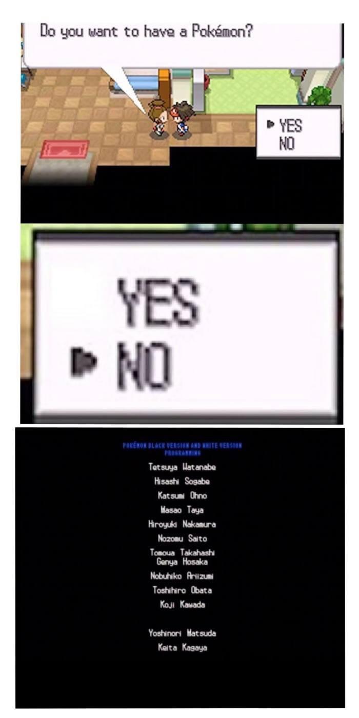 do you want pokemon - Do you want to have a Pokmon? >> Yes No Pokmon Black Version And Unite Version Tetsuya Watanabe Hisashi Sogabe Katsumi Ohno Hasso Taya Hiroyuki Nakamura Nozomu Saito Tomoua Takahashi Genya Hosaka Nobuhiko Arvizumi Toshihiro Obata Koj