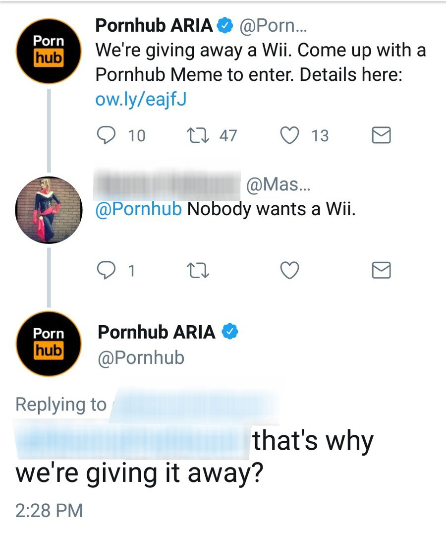 angle - Porn hub Pornhub Aria .. We're giving away a Wii. Come up with a Pornhub Meme to enter. Details here ow.lyeajfJ 9 10 27 47 13 ... Nobody wants a Wii. Di C2 Porn hub Pornhub Aria that's why we're giving it away?