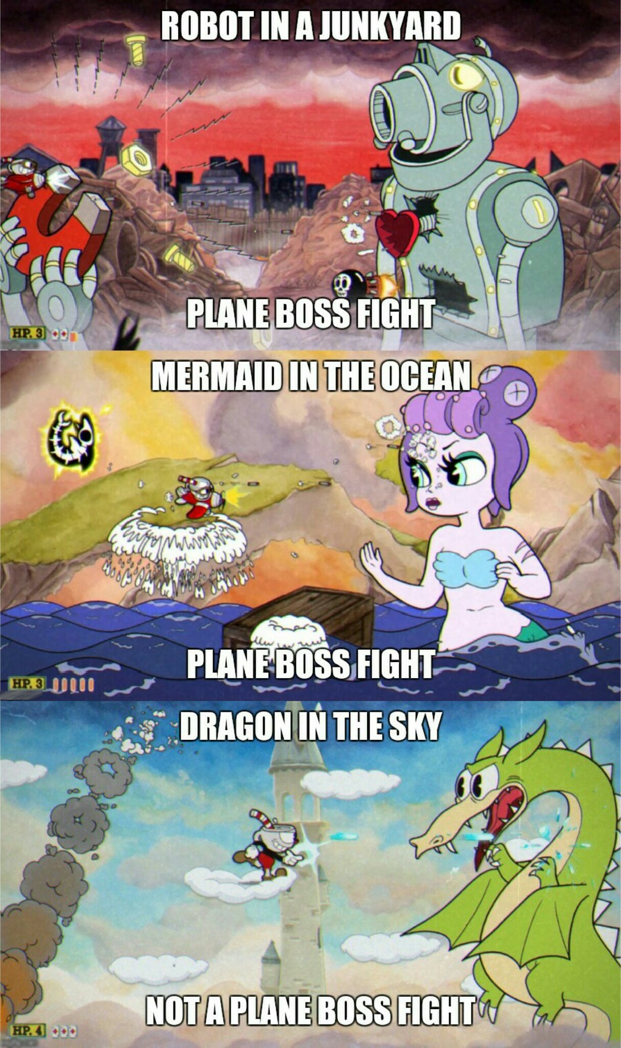 cuphead logic memes - Robot In A Junkyard Plane Boss Fight Mermaid In The Ocean 10. Plane Boss Fight Dragon In The Sky Nota Plane Boss Fight