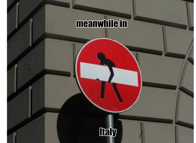 Meanwhile in Italy