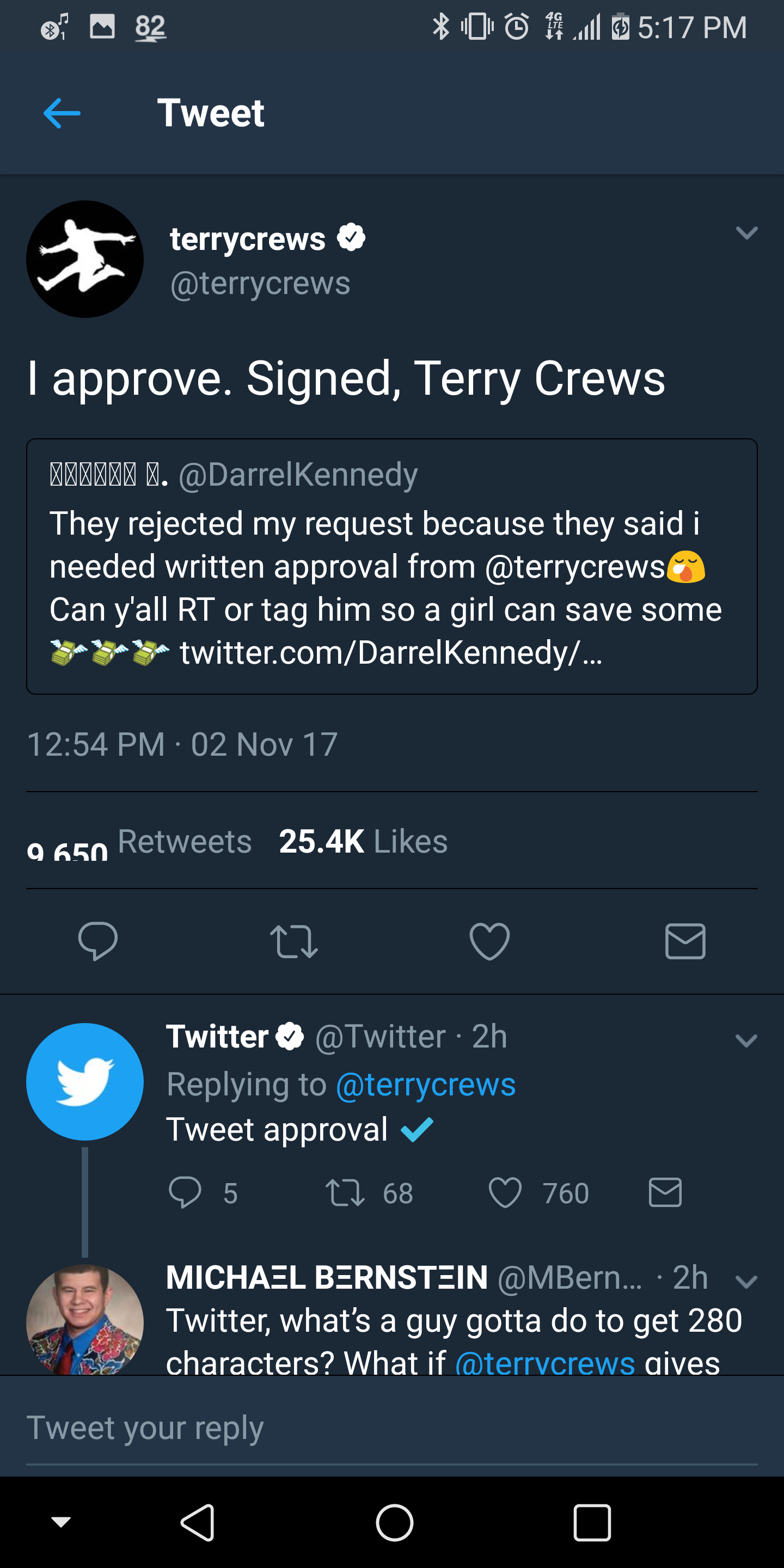 screenshot - 82 300 11 Tweet terrycrews I approve. Signed, Terry Crews 278 . They rejected my request because they said i needed written approval from Can y'all Rt or tag him so a girl can save some twitter.comDarrelKennedy... Twitter Twitter 2h Tweet app