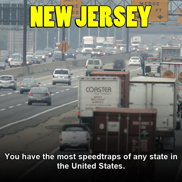 new jersey driving memes - Merge New Jersey Coaster Live You have the most speedtraps of any state in the United States.
