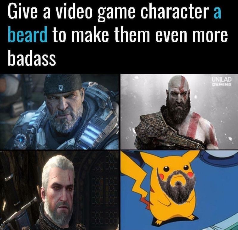 funny gaming memes - pikachu beard meme - Give a video game character a beard to make them even more badass Unilad