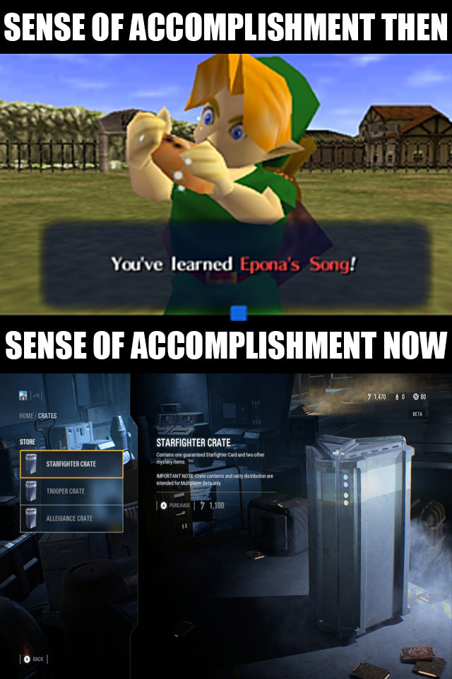 funny gaming memes - video games then vs now - Sense Of Accomplishment Then You've learned Epona's Song! Sense Of Accomplishment Now 7 1.470 40 80 HomeCrates Beta Store Starfighter Crate Contains one guaranteed Starlighter Card and two other mystery nem S