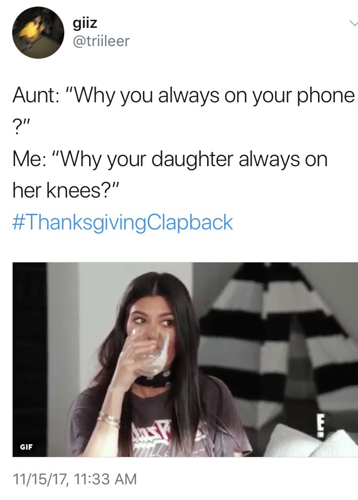 46 Thanksgiving Table Comebacks For Wrecking Annoying Family Members