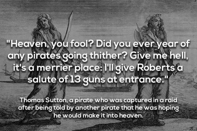 Legendary Quotes From The World's Most Famous Pirates
