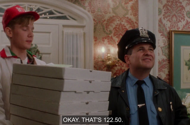 $122.50 - 10 boxes of pizza, which they pay for in cash. (Home Alone)