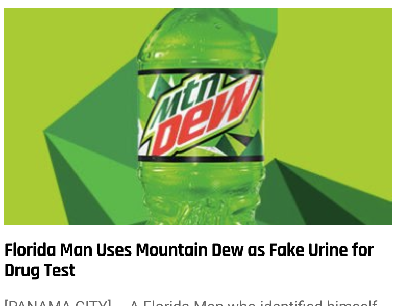 mountain dew background - 1 !Ip ! P! 9 Vvp 12 V Xliv Vvvvivu Drug Test Florida Man Uses Mountain Dew as Fake Urine for