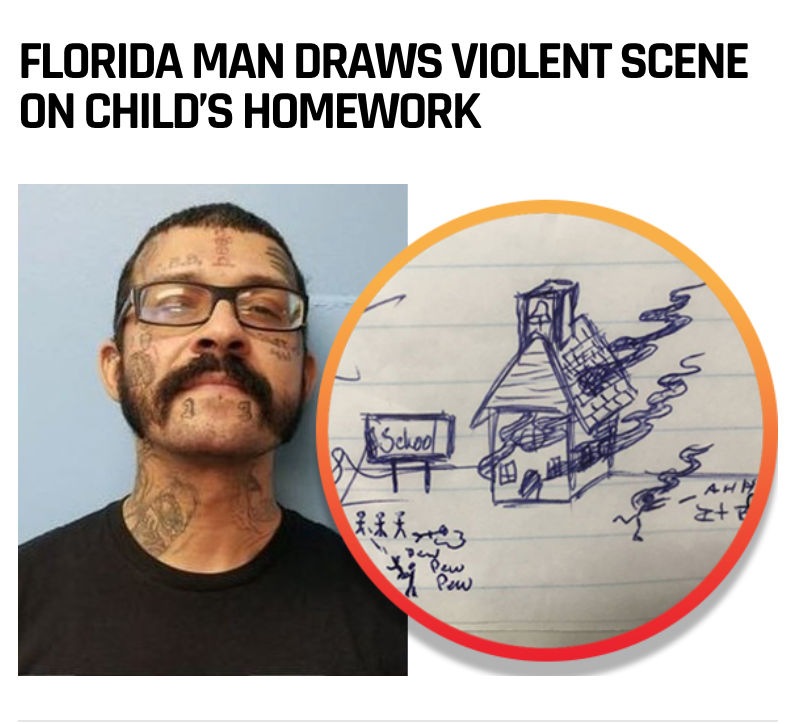 man arrested for drawing on kids homework - Florida Man Draws Violent Scene On Child'S Homework 3