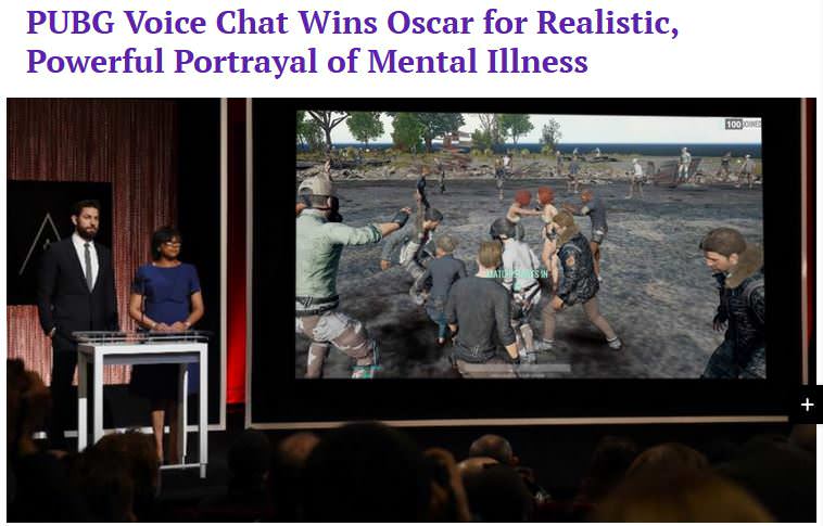 pubg mental illness meme - Pubg Voice Chat Wins Oscar for Realistic, Powerful Portrayal of Mental Illness 100 Pone Bala Sw