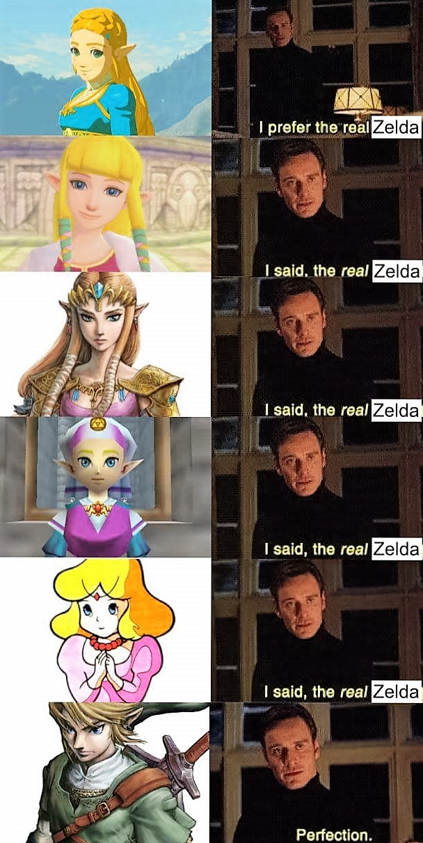 zelda memes - I prefer the real Zelda I said, the real Zelda, I said, the real Zelda I said, the real Zelda I said, the real Zelda Perfection.