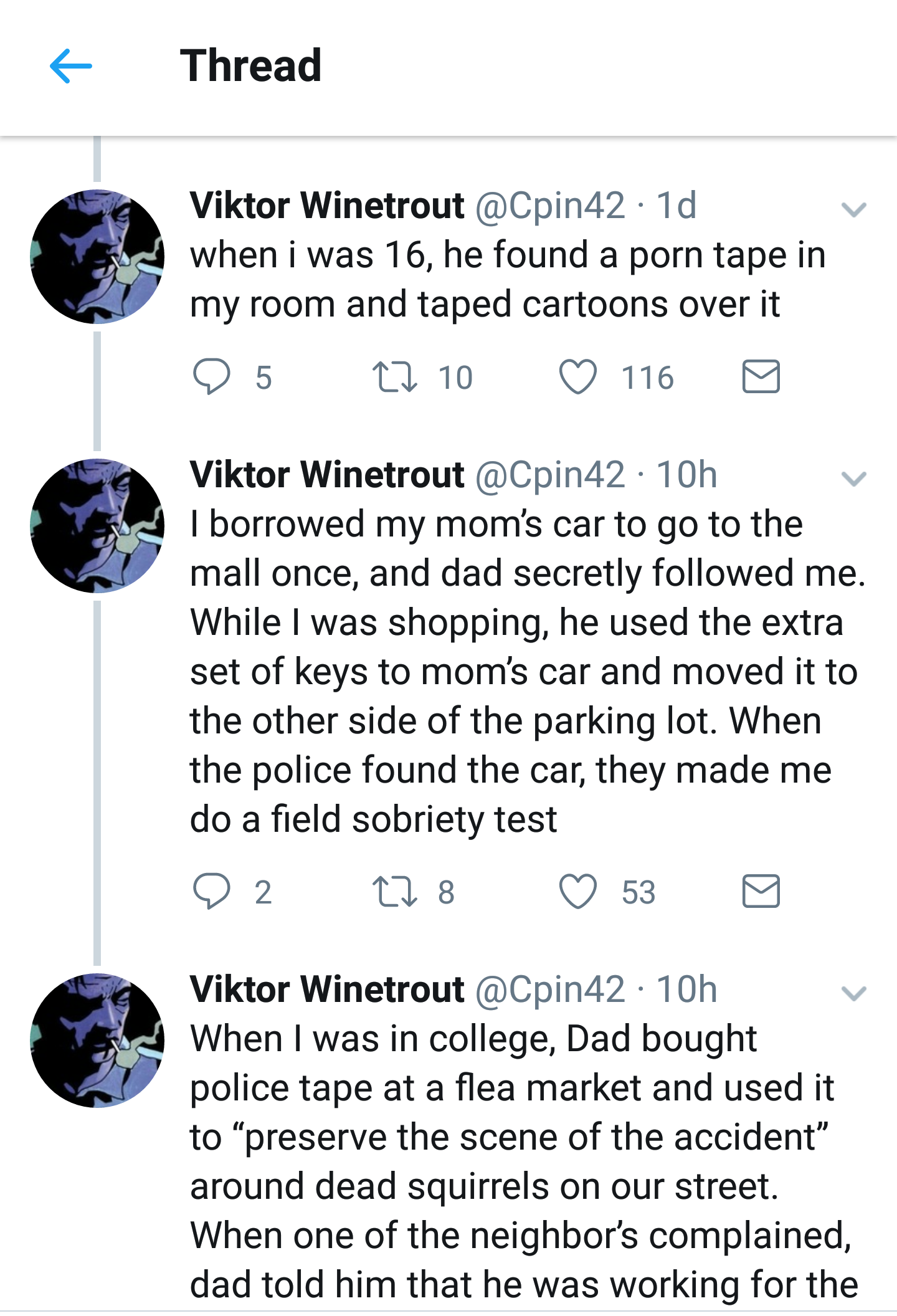 dad jokes- body jewelry - Thread Viktor Winetrout 10 when i was 16, he found a porn tape in my room and taped cartoons over it 5 7 10 116 Viktor Winetrout 10h I borrowed my mom's car to go to the mall once, and dad secretly ed me. While I was shopping, he