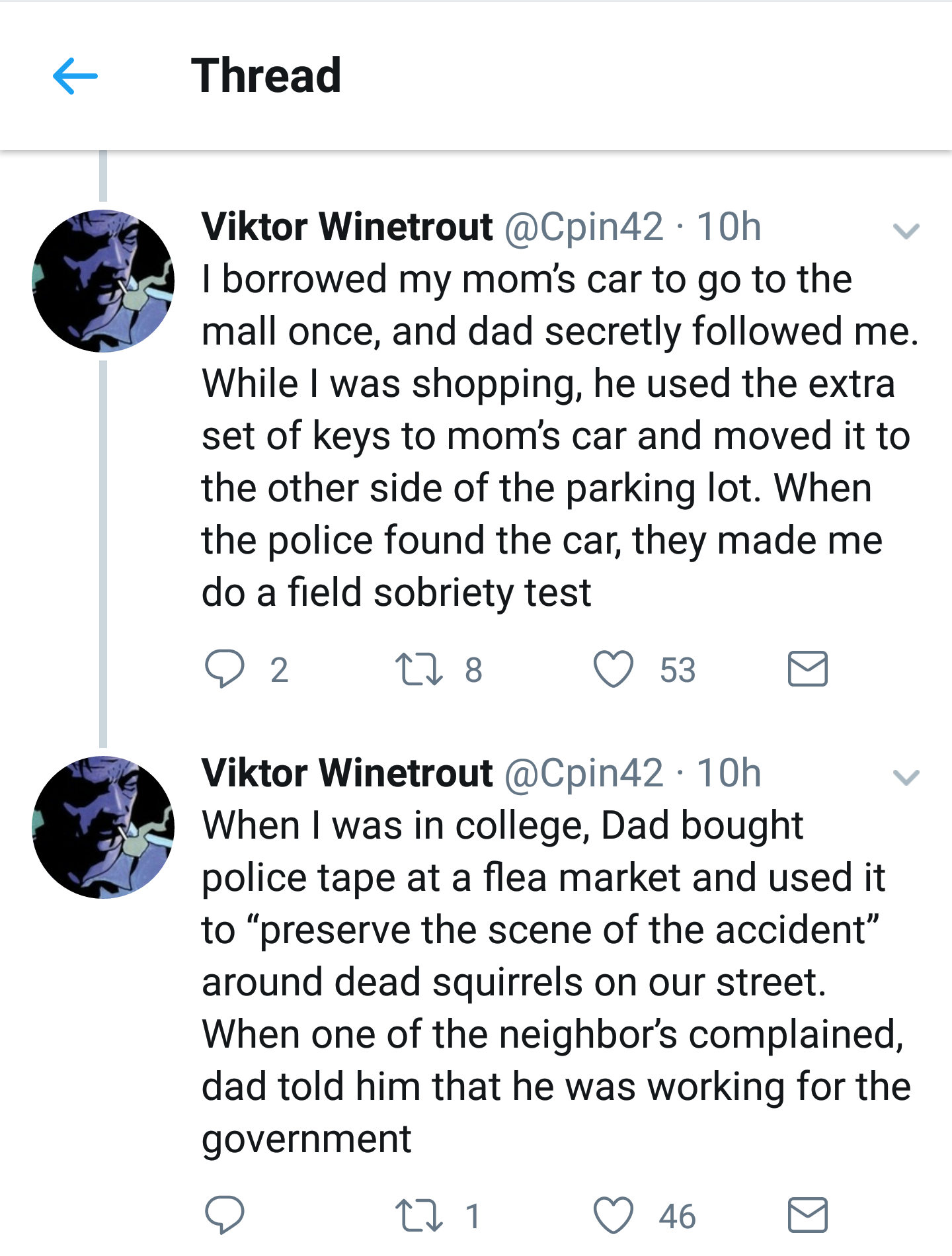dad jokes- point - Thread Viktor Winetrout . 10h I borrowed my mom's car to go to the mall once, and dad secretly ed me. While I was shopping, he used the extra set of keys to mom's car and moved it to the other side of the parking lot. When the police fo