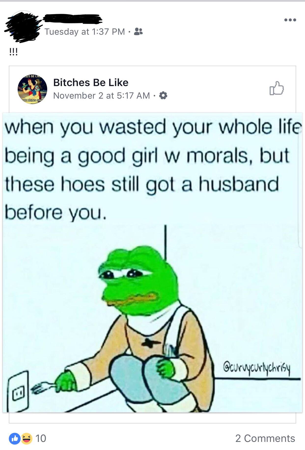 nice girls posts - Tuesday at Les Be Lin Bitches Be November 2 at Ve Being Sing Bovember in this formam. co m when you wasted your whole life being a good girl w morals, but these hoes still got a husband before you Ocurrycurlychrisy Os 10 2