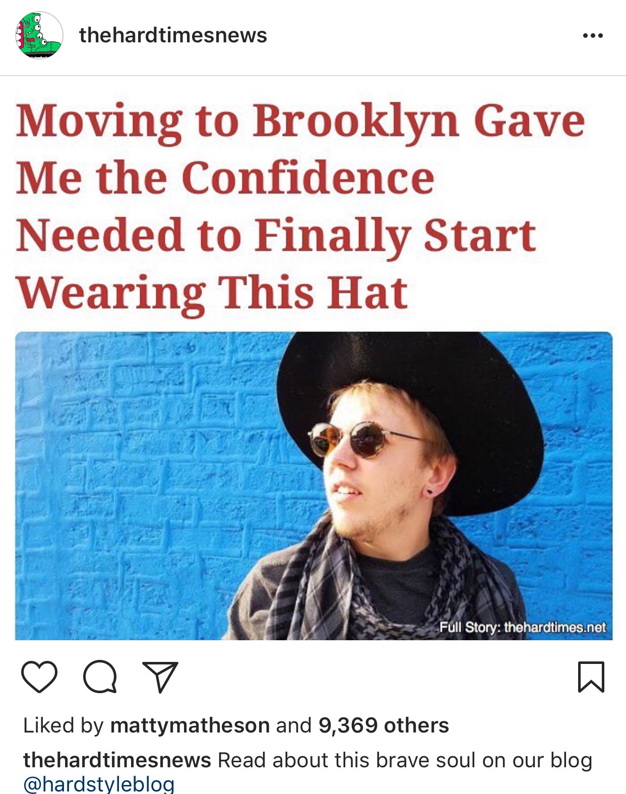 human behavior - thehardtimesnews Moving to Brooklyn Gave Me the Confidence Needed to Finally Start Wearing This Hat Full Story thehardtimes.net w a d by mattymatheson and 9,369 others thehardtimesnews Read about this brave soul on our blog