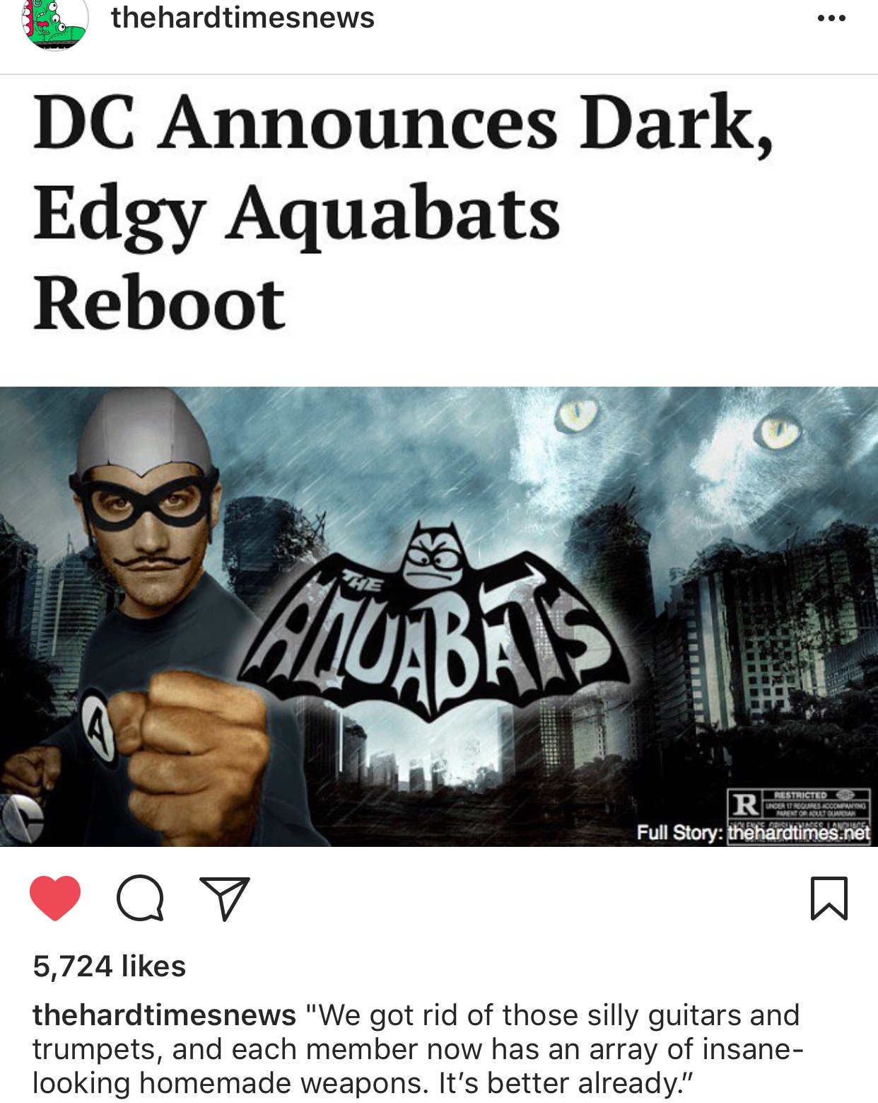 poster - thehardtimesnews Dc Announces Dark, Edgy Aquabats Reboot He Chubas Restricted Nderit Requires Accompanino Pene Oradu Burdan R Full Story thehardtimes.net . O o 5,724 thehardtimesnews "We got rid of those silly guitars and trumpets, and each membe