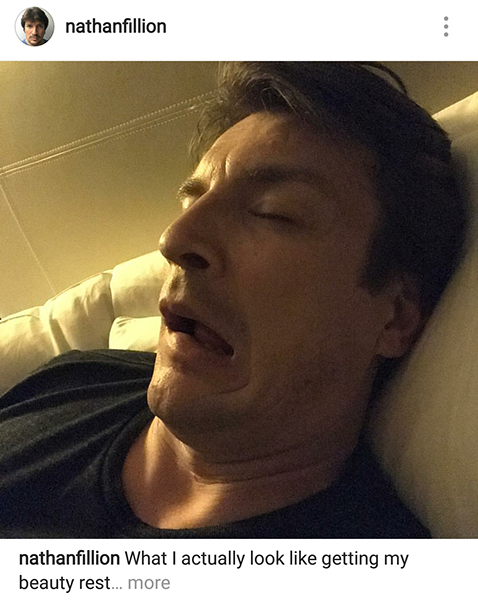 photo caption - nathanfillion nathanfillion What I actually look getting my beauty rest... more
