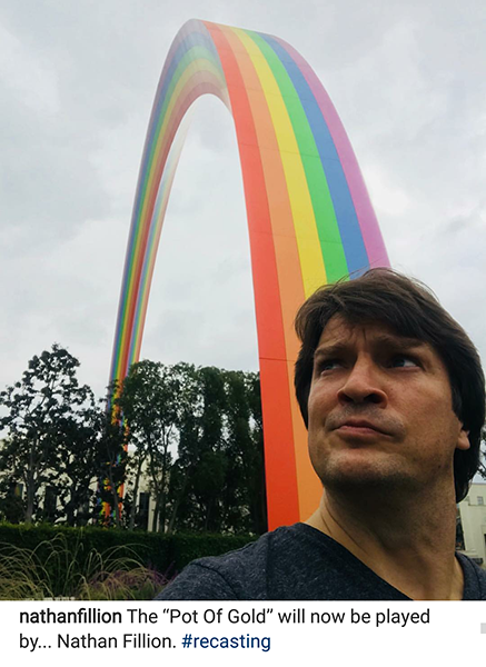 nathan fillion rainbow - nathanfillion The "Pot Of Gold" will now be played by... Nathan Fillion.