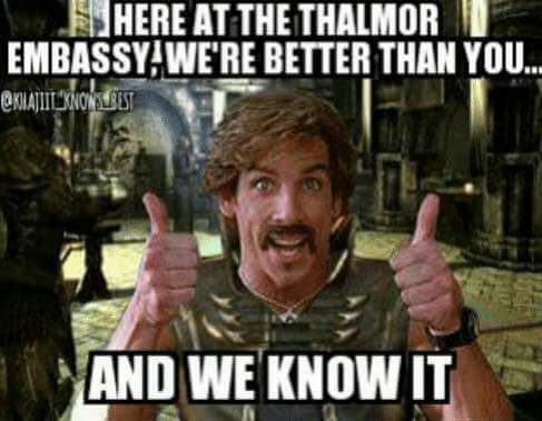 photo caption - Ehere At The Thalmor Embassy We'Re Better Than You... 'S Noisest And We Know It