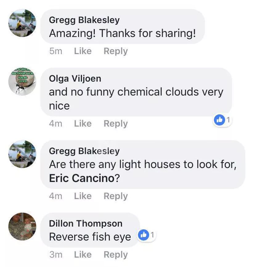 flat earth society funny - Gregg Blakesley Amazing! Thanks for sharing! 5m ciceklesman Ge 1200 Olga Viljoen and no funny chemical clouds very nice 4m Gregg Blakesley Are there any light houses to look for, Eric Cancino? 4m Dillon Thompson Reverse fish eye