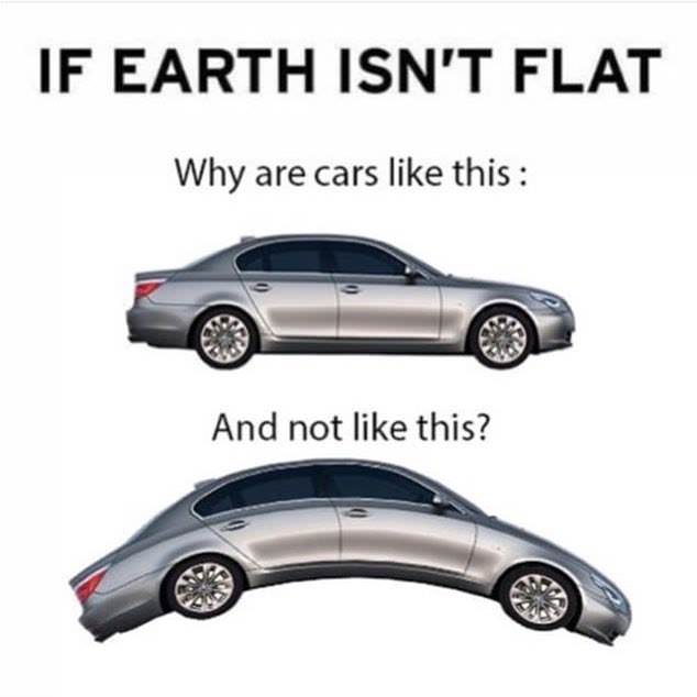 flat earth memes car - If Earth Isn'T Flat Why are cars this And not this?