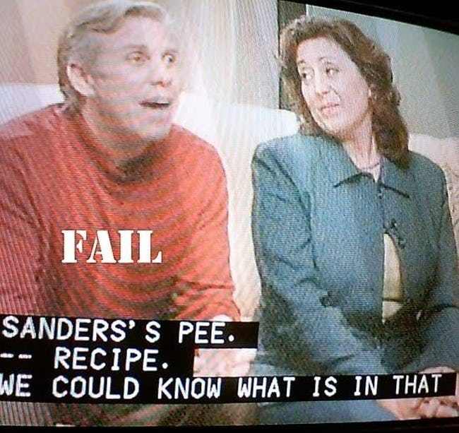caption fails - Fail Sanders'S Pee. Recipe. We Could Know What Is In That