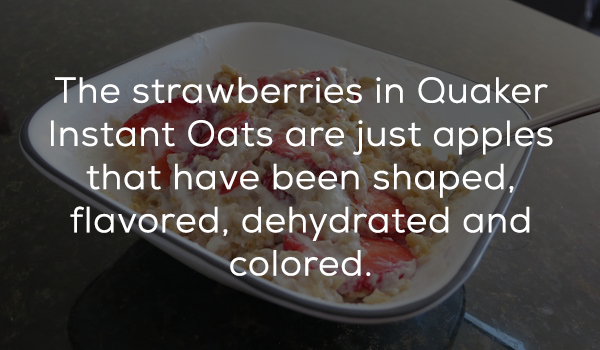 photo caption - The strawberries in Quaker Instant Oats are just apples that have been shaped, flavored, dehydrated and colored.