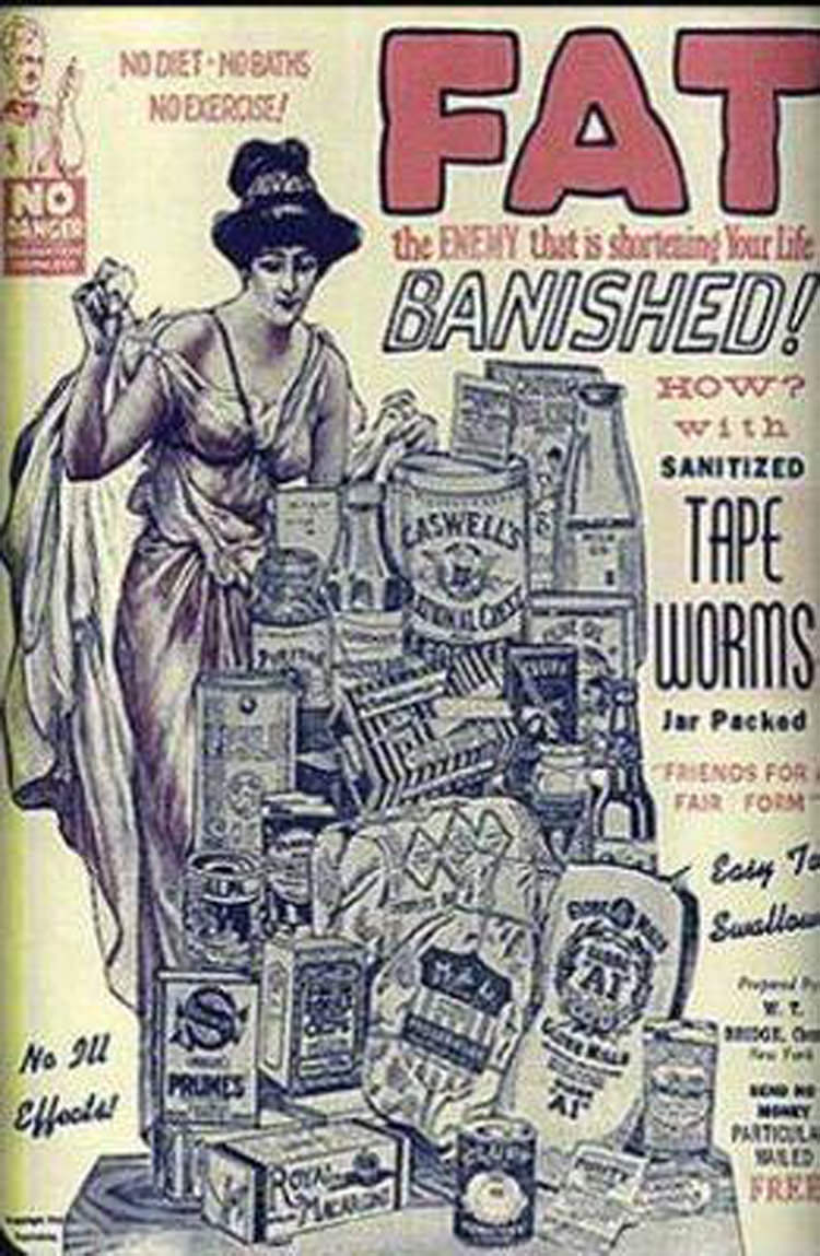 This vintage ad for tapeworms to rid oneself of unsightly fat might make you puke.