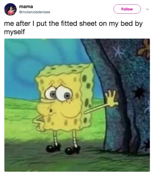 Spongebob Memes - Tired Spongebob meme about feeling exhausted after putting on your bed sheets