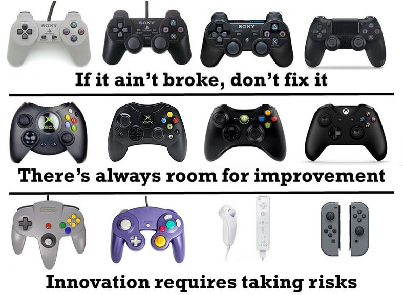 playstation controller if it ain t broke - Sony If it ain't broke, don't fix it keo! There's always room for improvement Innovation requires taking risks