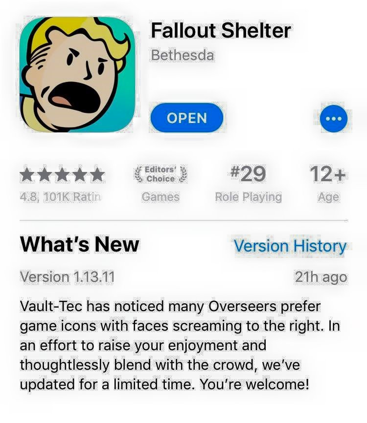 smile - Fallout Shelter Bethesda Open 4.8, Ratin de echitatie Editors! Choice Games Role Playing 12 Age What's New Version History Version 1.13.11 21h ago VaultTec has noticed many Overseers prefer game icons with faces screaming to the right. In an effor