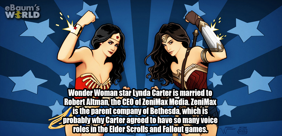 wonder woman lynda carter and gal gadot - eBaum's Wirld Wonder Woman star Lynda Carter is married to Robert Altman, the Ceo of ZeniMax Media. ZeniMax is the parent company of Bethesda, which is Zprobably why Carter agreed to have so many voice roles in th